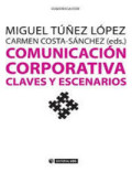 Comunicación corporativa: claves y escenarios