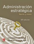 Administración estratégica: Teoría y Casos